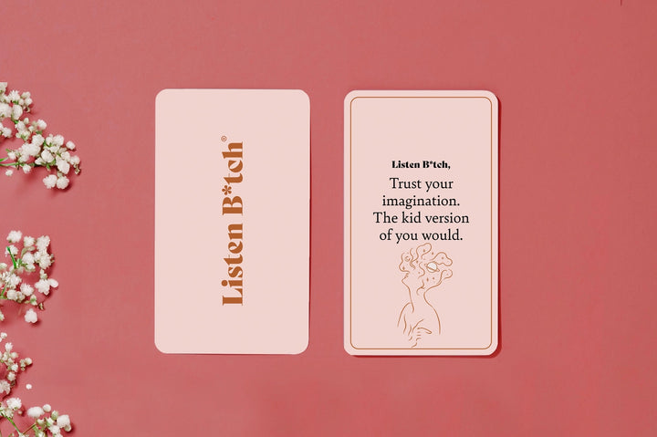 Listen B*tch Affirmation Cards - Second Edition