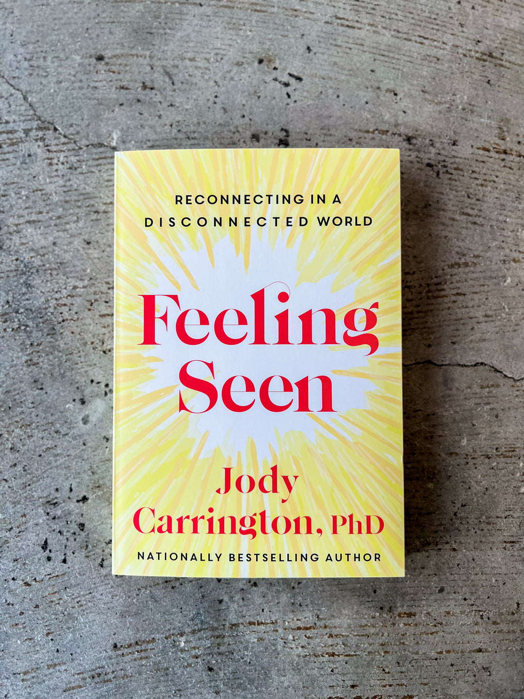 Feeling Seen By Dr. Jody Carrington